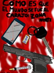 Como_es_mundo_se_fue_al_carajo_Portada