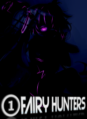 Fairy Hunters Vol. 1